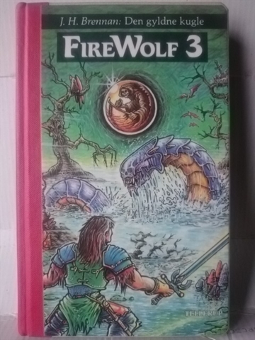 FireWolf 3 - Den Gyldne Kugle (biblioteks udg. Hardcover) (B-Grade) (Genbrug)